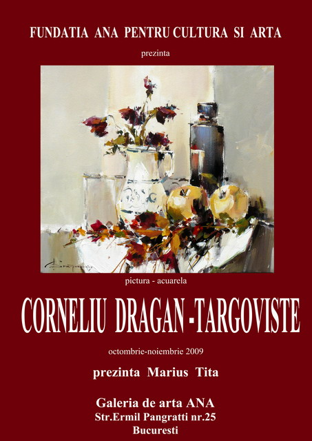 Corneliu DRAGAN TARGOVISTE - Afis Expozitie Galeria ANA 2009