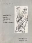 Coperta volumului ORPHEON INTRE TRADITIE SI MODERNITATE Ed. Topoexim Buc.2002 cu poezii de DIMITRIE TONY STANCIU
